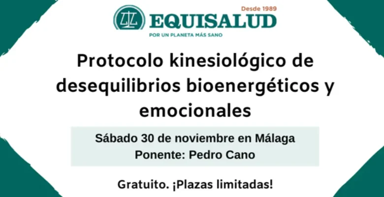 Formación en Málaga: "Protocolo kinesiológico de desequilibrios bioenergéticos y emocionales" en noviembre