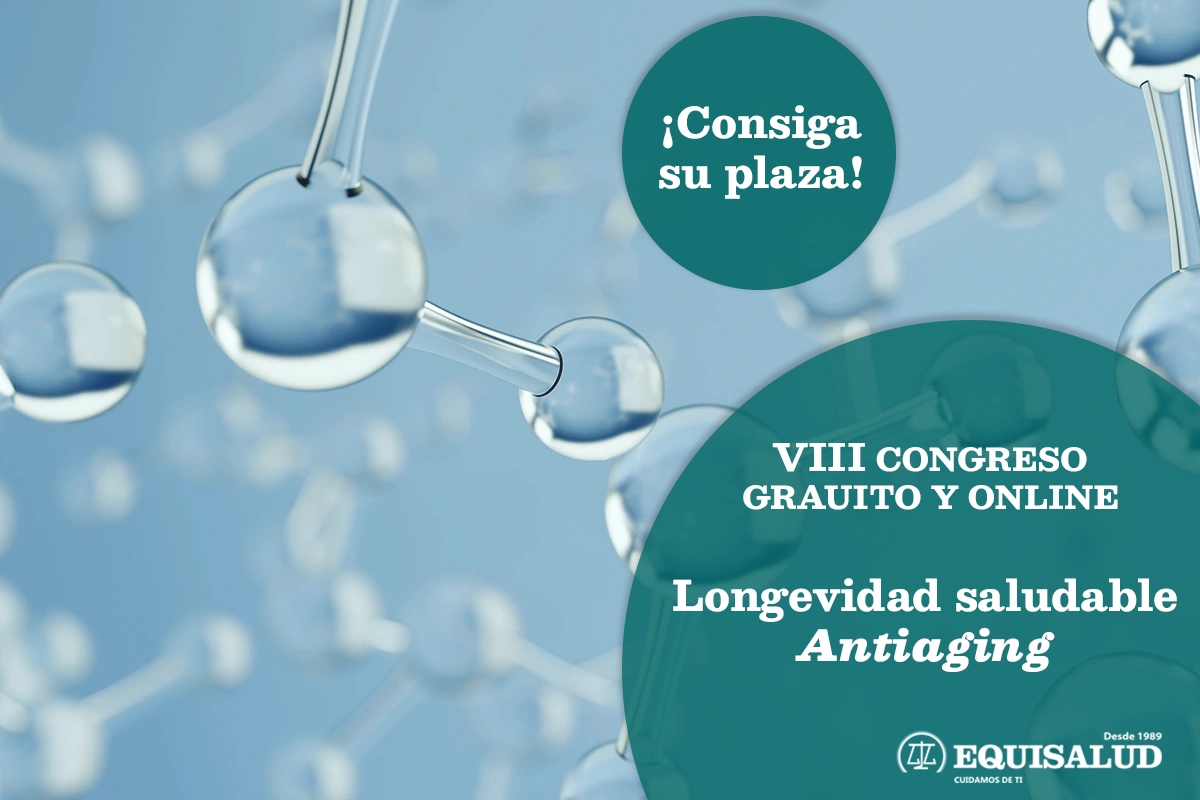 VIII Congreso de Equisalud - Longevidad saludable Antiaging